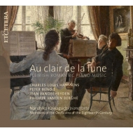 ピアノ作品集/Au Claire De La Lune-flemish Romantic Piano Music： 川口成彦(Fp) 18th Century O