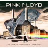 Pink Floyd/One Of These Days - Live In London 1971