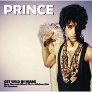 Prince/Get Wild In Miami Glam Slam East Miami Fl 8 - 10th June 1994 (Ltd)