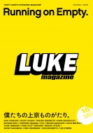 Mo-Green/Luke Magazine Vol.3 Running On Empty. ͤξΤꡣ