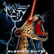 Riot City/Electric Elite