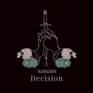 BLACKNAZARENE/Decision (A)(+dl)(Ltd)