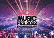 SACRA MUSIC FES.2022 -5th Anniversary-