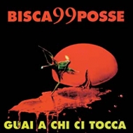 Bisca / 99 Posse/Guai A Chi Ci Tocca (180 Gram Red Vinyl)(Limited Numbered Postcard)