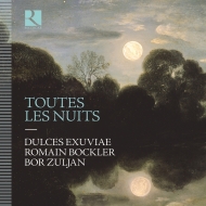 Toutes Les Nuits: Dulces Exuviae(Br & Lute)