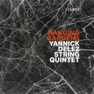 Yannick Delez/Hanging Gardens (Digi)