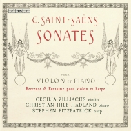 サン＝サーンス (1835-1921)/Violin Sonata 1 2 ： Zilliacus(Vn) Hadland(P) +fantaisie Berceuse： Fitzpatric