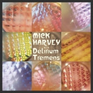 Mick Harvey/Delirium Tremens (Transparent Yellow Vinyl)
