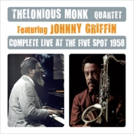 Thelonious Monk/Complete Live At The Five Spot 1958