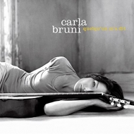 Carla Bruni/Quelqu'un M'a Dit / Reissue Of 2002 Album