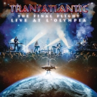 Transatlantic/Final Flight Live At L'olympia (Ltd)
