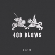 400 Blows/3-19-98