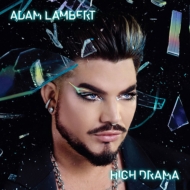 Adam Lambert/High Drama