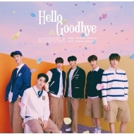 Hello Goodbye yՁz(+DVD)