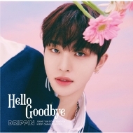 DRIPPIN/Hello Goodbye (Hyeop)(Ltd)