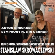 Symphony No.8 : Stanislaw Skrowaczewski / Berlin Radio Symphony Orchestra (2016 Berlin)