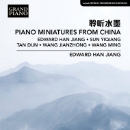 Piano Miniatures From China: Edward Han Jiang