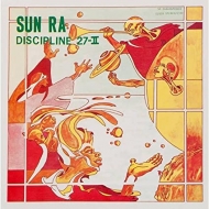 Sun Ra/Discipline 27-11