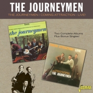 Journeymen/Journeymen / Coming Attraction Live! - Two Complete Albums Plus Bonus Singles
