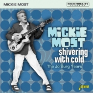 Mickie Most/Shivering With Cold  The Jo'burg Years