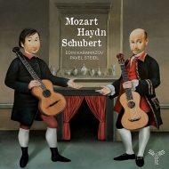 Edin Karamazov Pavel Steidl: Mozart, Haydn, Schubert