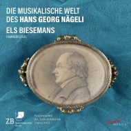 ԥκʽ/The Musical World Of Hans Georg Nageli Biesemans(Fp)