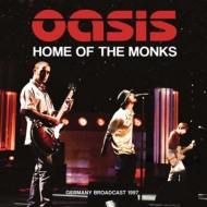OASIS/Home Of The Monks - Germany Broadcast 1997