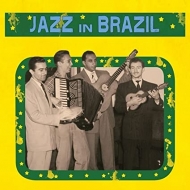 Jazz In Brazil (AiOR[h)