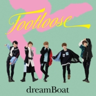dreamBoat/Footloose