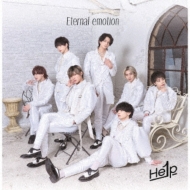 He1p/Eternal Emotion (A)