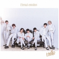 He1p/Eternal Emotion (B)