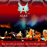 Alas (Prog)/Rio No Solo Es Piedra - En Vivo En Brasil 2003