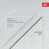 Kabelac Eight Preludes, Motifs from Exotic Lands, Smetana Six morceaux caracteristiques : Jan Bartos(P)