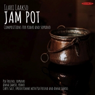 顼1952-/Jam Pot-compositions For Piano  Soprano Pia Freund(S) A. laakso(P)