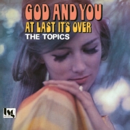 God And You/At Last It`s Over