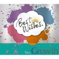 [Best Wishes.] ver.Growth