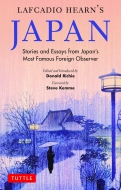 LAFCADIO@HEARNfS@JAPAN Stories@and@Essays@from@Japanfs@Most@Famous@Foreign@Observer