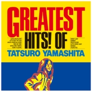 GREATEST HITS! OF TATSURO YAMASHITA 【完全生産限定盤】(追加プレス/180グラム重量盤レコード)