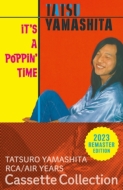 IT'S A POPPIN' TIME 【完全生産限定盤】(2枚組/カセットテープ)