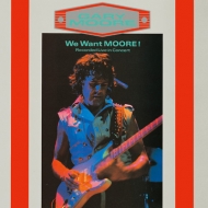 Gary Moore/We Want Moore (Ltd)(Pps)