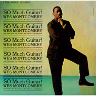 Wes Montgomery/So Much Guitar! (Ltd)(Uhqcd)