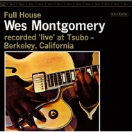 Wes Montgomery/Full House (Live At Tsubo / 1962) + 3 (Ltd)(Uhqcd)