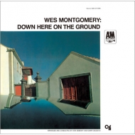 Wes Montgomery/Down Here On The Ground (Ltd)(Uhqcd)