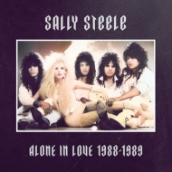 Sally Steele/Alone In Love 1988-1989