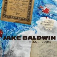 Jake Baldwin/Misc. Items