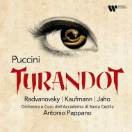 Turandot : Antonio Pappano / St.Cecilia Academic Orchestra, Sondra Radvanovsky, Jonas Kaufmann, Ermonela Jaho, etc (2022 Stereo)(2CD)