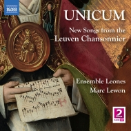 Medieval Classical/Unicum-new Songs From The Leuven Chansonnier Lewon / Ensemble Leones