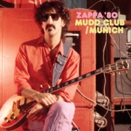 Zappa '80: Mudd Club / Munich (3gSHM-CD)