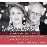 *˥Х*/A Tribute To Curiosity-maria Bach Bosdmans Strohl Raitinen(Vc) Forsberg(P)