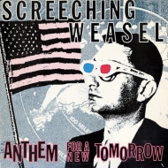 CDアルバム｜Screeching Weasel (スクリーチング・ウィーゼル)｜商品